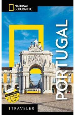 Coperta cărții 'National Geographic Traveler Portugal, 4th Edition - Fiona Dunlop'