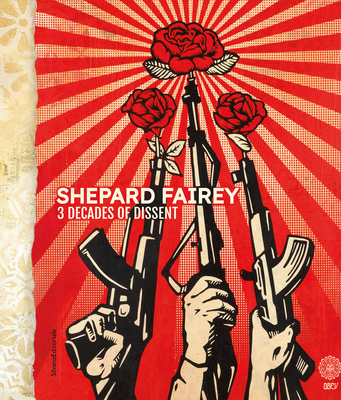 Shepard Fairey: 3 Decades of Dissent - Shepard Fairey