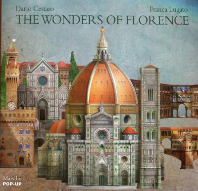 The Wonders of Florence - Dario Cestaro