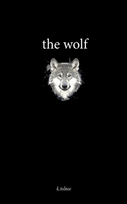 The wolf - K. Tolnoe