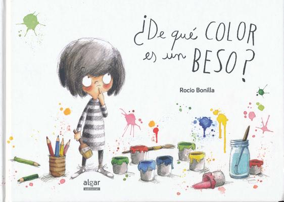 de Que Color Es Un Beso? - Rocio Bonilla