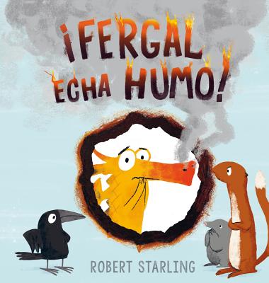 Fergal Echa Humo! - Robert Starling