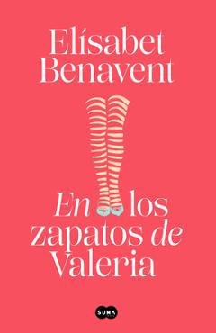 Coperta cărții 'En Los Zapatos de Valeria / In Valeria's Shoes - Elisabet Benavent'