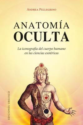 Anatomia Oculta - Andrea Pellegrino