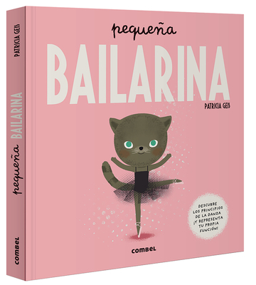 Coperta cărții 'Peque�a Bailarina - Patricia Geis'