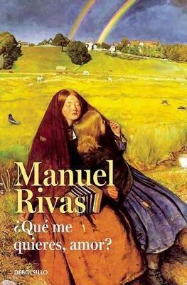�qu� Me Quieres, Amor? / Honey, What Do You Want from Me - Manuel Rivas