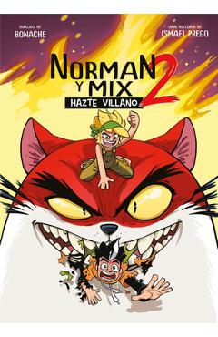 Poza produsului Norman Y Mix 2: Hazte Villano / Norman and Mix 2: Become a Villain - Wismichu