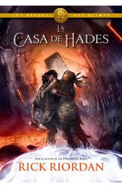 Coperta cărții 'La Casa de Hades / The House of Hades - Rick Riordan'