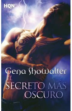 Coperta cărții 'El secreto m�s oscuro - Gena Showalter'