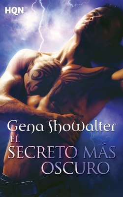 El secreto m�s oscuro - Gena Showalter