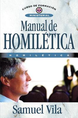 Manual de Homil�tica - Samuel Vila-ventura