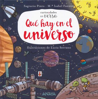 Que Hay En El Universo? - Sagrario Pinto