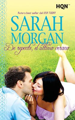 Coperta cărții 'De repente, el �ltimo verano - Sarah Morgan'