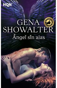 Coperta cărții '�ngel sin alas - Gena Showalter'