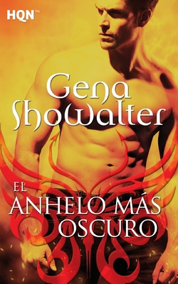 El anhelo m�s oscuro - Gena Showalter
