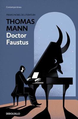 Doktor Faustus / Doctor Faustus - Thomas Mann