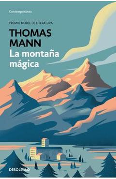 La Monta�a M�gica / The Magic Mountain