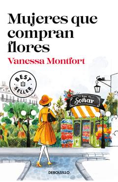 Coperta cărții 'Mujeres Que Compran Flores / Woman Who Buy Flowers - Vanessa Montfort'