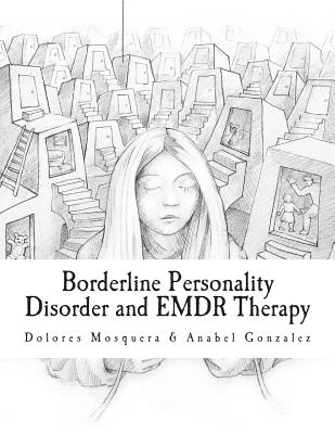 Borderline Personality Disorder and EMDR Therapy - Anabel Gonzalez