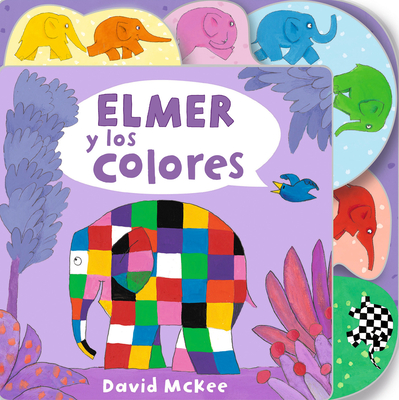 Coperta cărții 'Elmer y los Colores = Elmer's Colours - David Mckee'