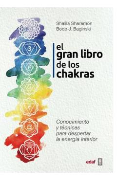 Coperta cărții 'Gran Libro de Los Chakras, El - Shalila Sharamon'