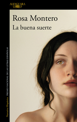 La Buena Suerte / Good Luck - Rosa Montero
