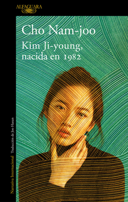 Kim Ji-Young, Nacida En 1982 / Kim Jiyoung, Born 1982 - Cho Nam-joo