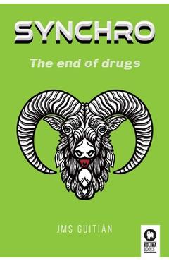 Coperta cărții 'Synchro: The end of drugs - Jos� Miguel S�nchez Guiti�n'