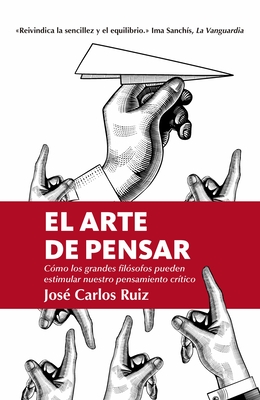 El Arte de Pensar - Jose Carlos Ruiz