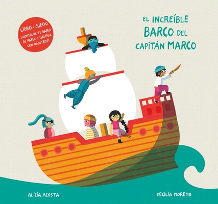 El Incre�ble Barco del Capit�n Marco - Alicia Acosta