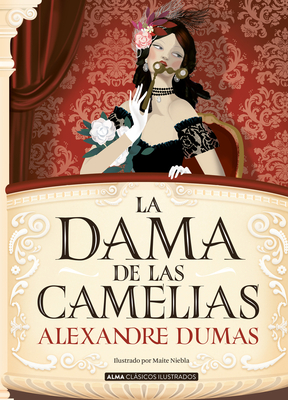 La Dama de Las Camelias - Alexandre Dumas