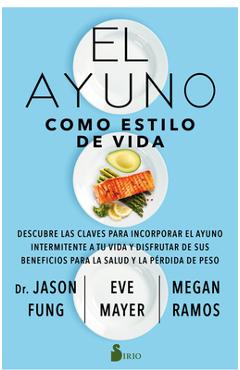 Coperta cărții 'El Ayuno Como Estilo de Vida - Jason Fung'
