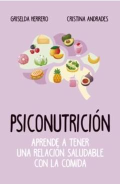 Coperta cărții 'Psiconutricion - Griselda Herrero Martin'
