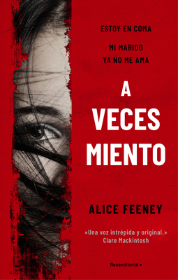 A Veces Miento - Alice Feeney