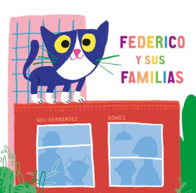 Federico Y Sus Familias - Mili Hern�ndez