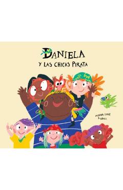Coperta cărții 'Daniela Y Las Chicas Pirata - Susanna Isern'