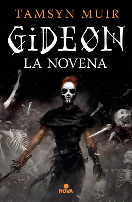 Gideon La Novena / Gideon the Ninth - Tamsyn Muir
