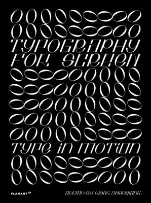 Typography for Screen: Type in Motion - Wang Shaoqiang
