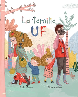 La Familia Uf (the Bizzies) - Paula Merl�n