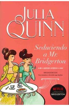 Seduciendo a Mr. Bridgerton