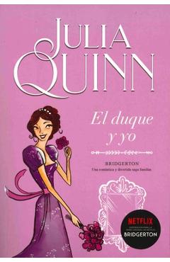 Coperta cărții 'El Duque Y Yo - Julia Quinn'