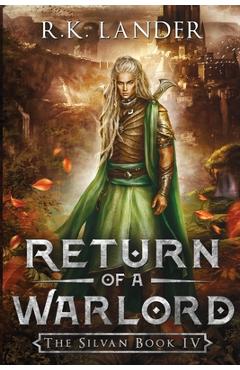 Coperta cărții 'Return of a Warlord: The Silvan Book IV - R. K. Lander'
