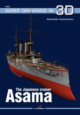 The Japanese Cruiser Asama - Aleksander Suchaniewicz