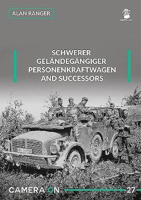 Schwerer Gelandegargiger Personenkfraftwagen and Successors - Alan Ranger