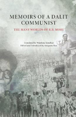 Memoirs of a Dalit Communist - Satyendra More