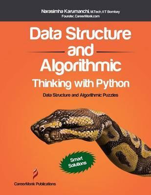 Data Structure and Algorithmic Thinking with Python - Narasimha Karumanchi