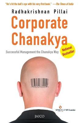 Corporate Chanakya - Radhakrishnan Pillai
