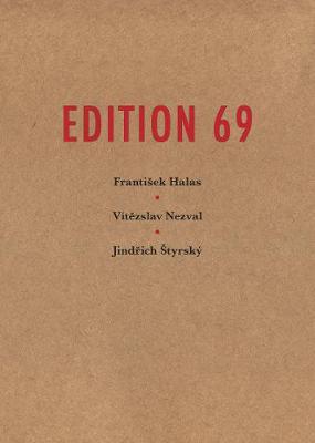 Edition 69 - Jindrich Styrsky