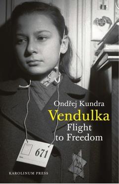 Poza produsului Vendulka: Flight to Freedom - Ondrej Kundra