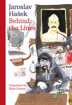 Behind the Lines: Bugulma and Other Stories - Jaroslav Hasek